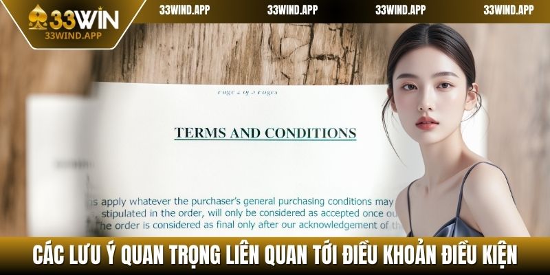 Các lưu ý quan trọng liên quan tới điều khoản điều kiện